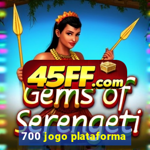 700 jogo plataforma